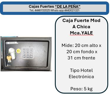 Caja Fuerte Modelo A Chica Marca Yale

Mide 20 cm de Alto x 20 cm de Fondo x 31 cm de Frente

Tipo Hotel - Electrónica

Peso: 5 kg